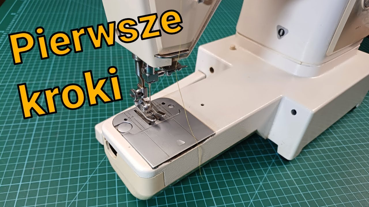 Jak zacząć szyć w 15 min - Pierwsze kroki na domowej maszynie do szycia.