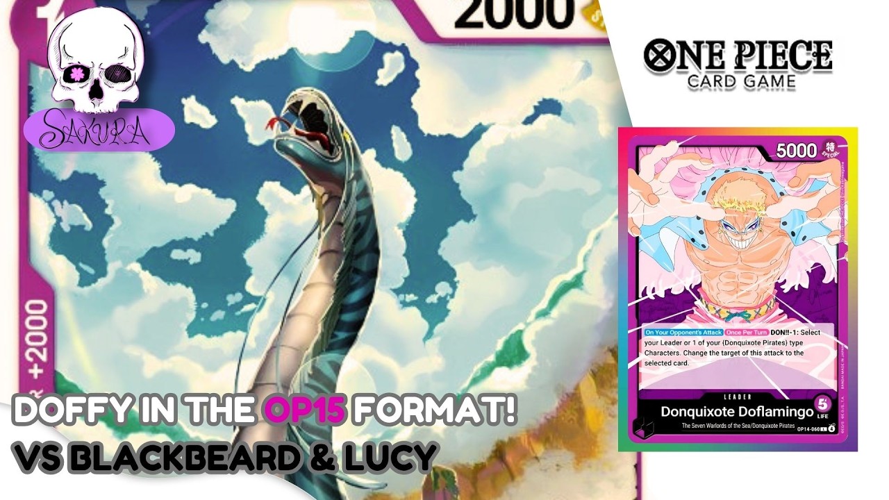 OP14 Doflamingo in the OP15 Format! vs Blackbeard and Lucy! One Piece TCG