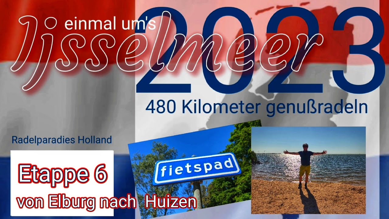 Tag 6 # Zuiderseeroute # mit dem E- Bike um's IJsselmeer # 480 Kilometer genußradeln in Holland pur