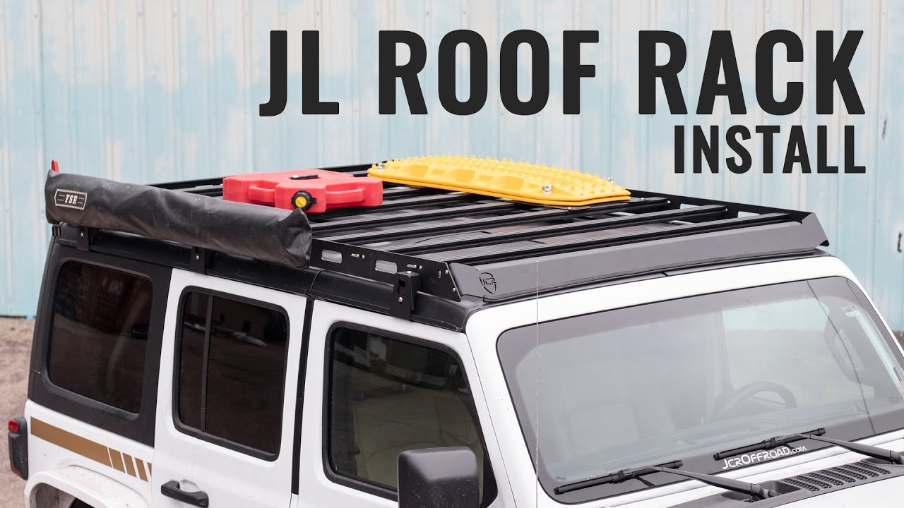 JL Wrangler Roof Rack Install