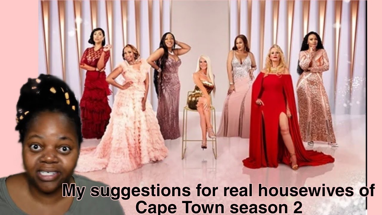 My final thoughts on The real housewives of Cape Town S1