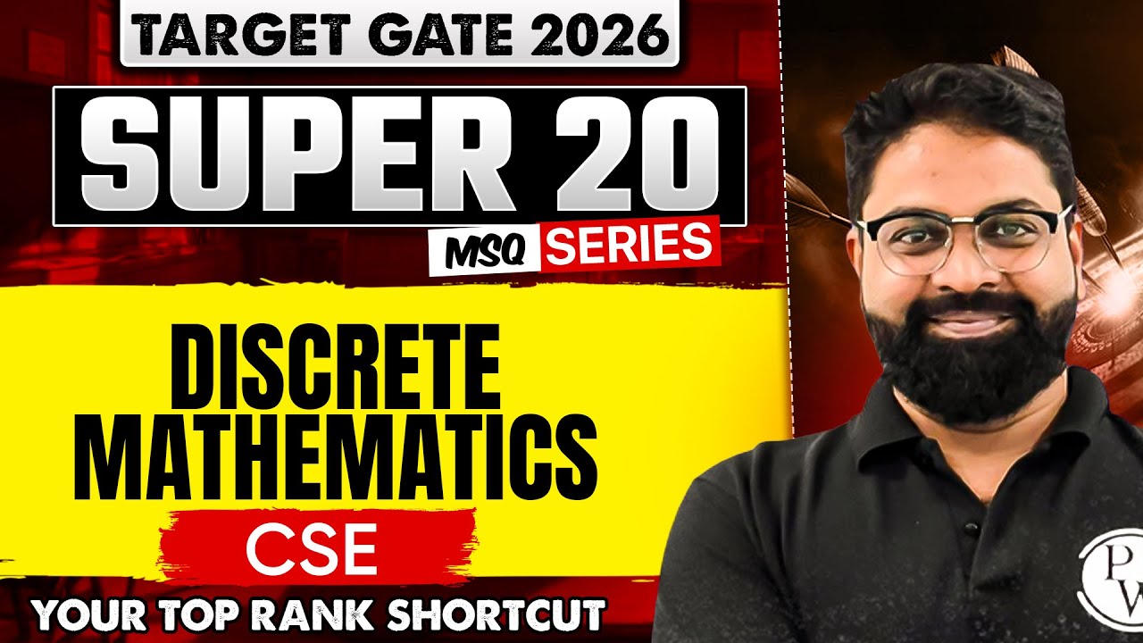 Discrete Mathematics | CSE | Target GATE 2026 Super 20 MSQ Series