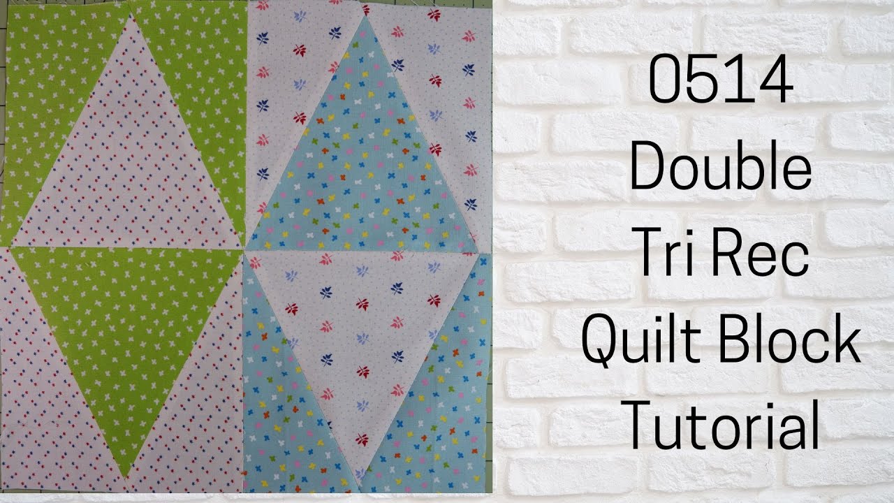 0514 Double Tri Rec Quilt Block Tutorial | Block of the Day 2023 | Rotary Cutting | AccuQuilt