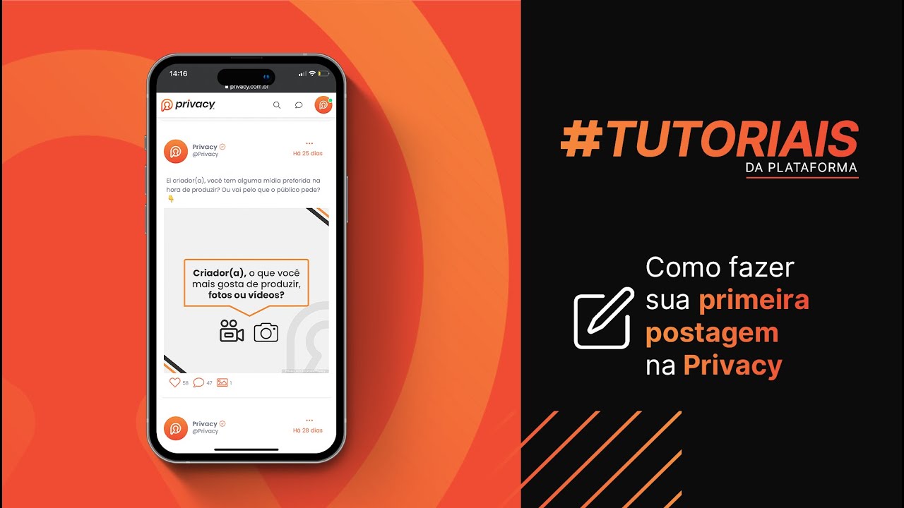 APRENDA COMO FAZER A SUA PRIMEIRA POSTAGEM NA PRIVACY