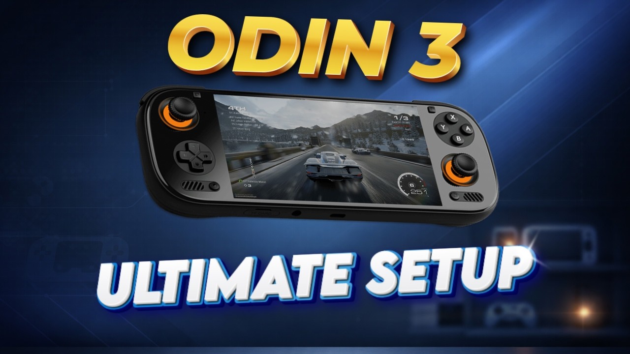 Odin 3 Ultimate Setup Guide &ndash; Turn Your Handheld Into the Perfect Emulation Machine