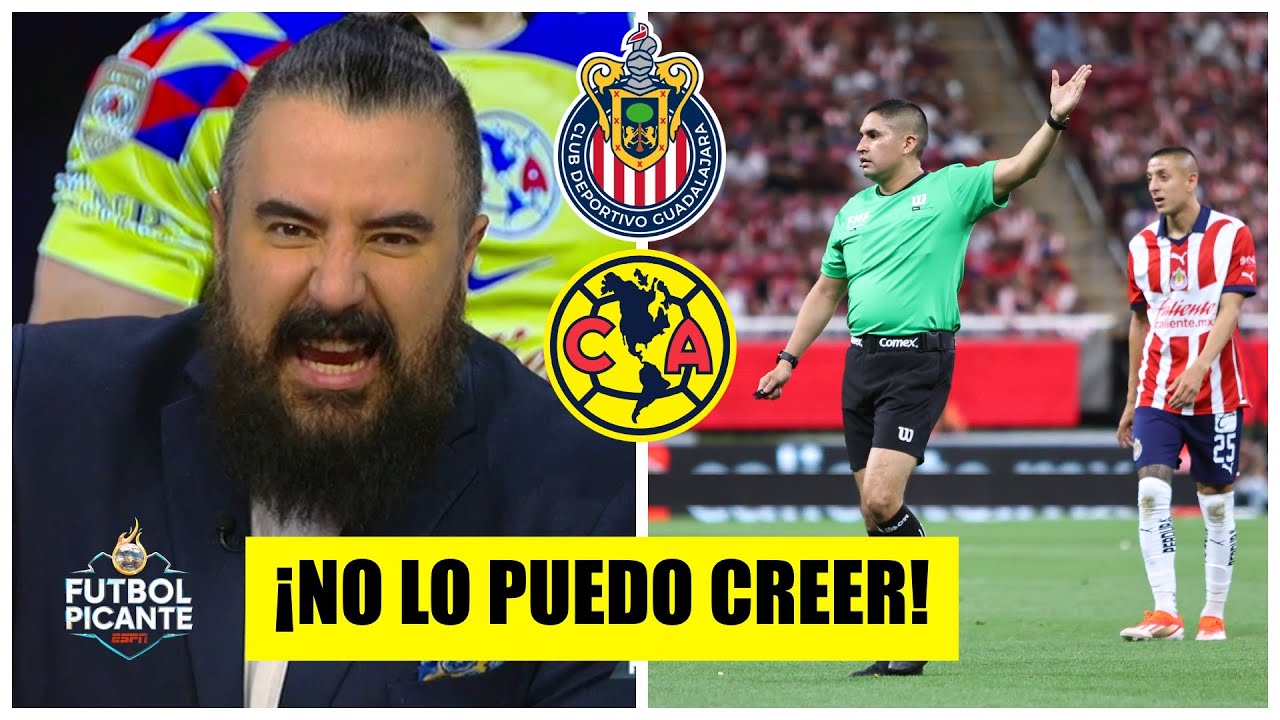 &Aacute;lvaro Morales ESTALLA al escuchar quien arbitrar&aacute; el CHIVAS vs AM&Eacute;RICA en Liguilla | Futbol Picante