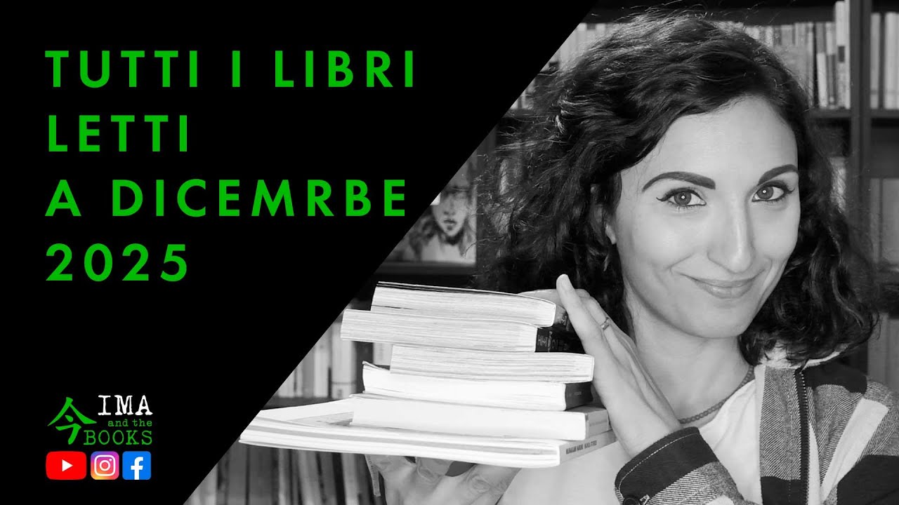 TUTTI I LIBRI LETTI A DICEMBRE 2025