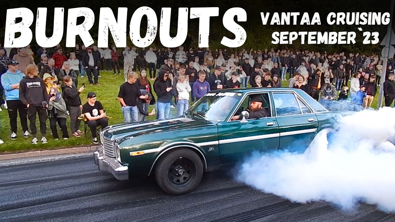 VANTAA CRUISING BURNOUTS 15.9.23