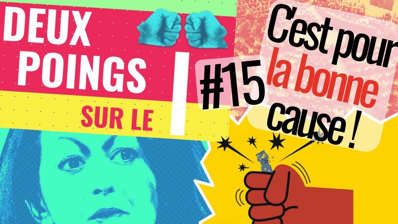 C'est pour la bonne cause !