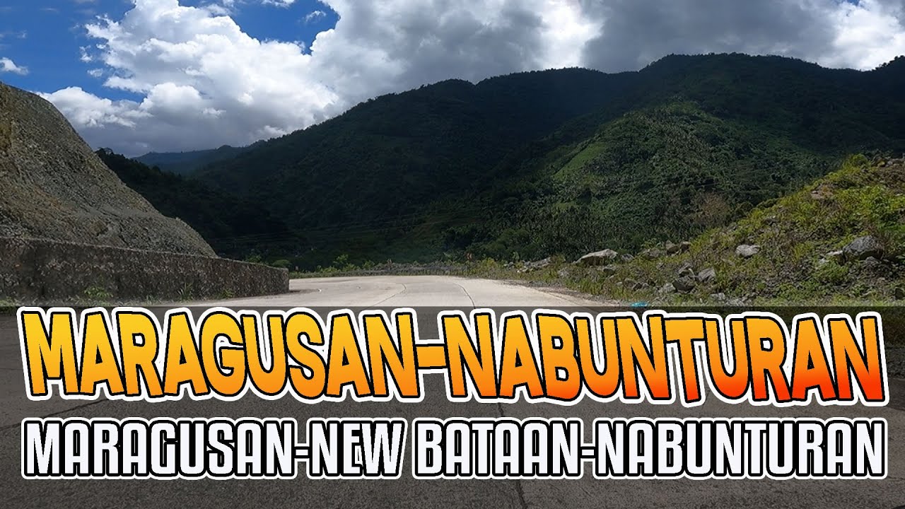 NABUNTURAN MARAGUSAN ROAD | DAVAO DE ORO