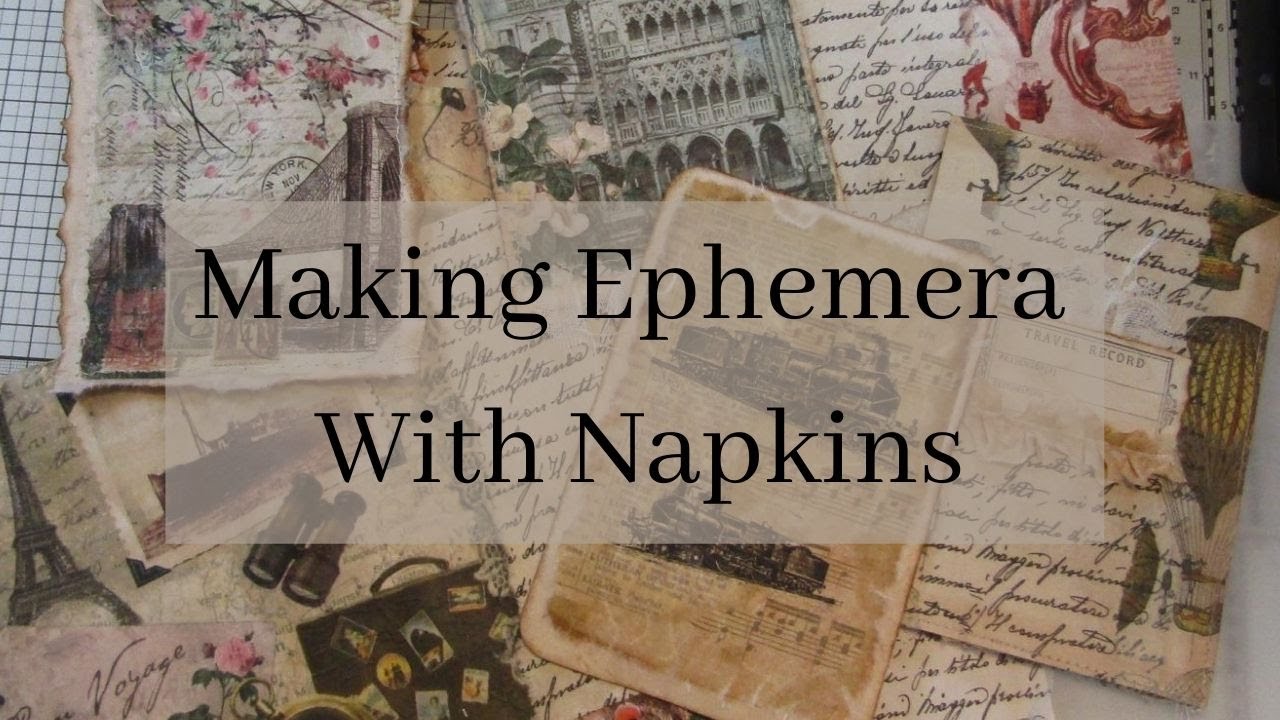 Making Ephemera with Napkins