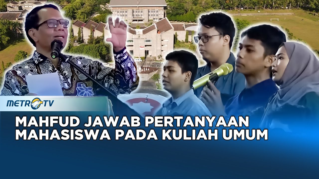 Jawaban Mahfud Ketika Dihujani Pertanyaan oleh Mahasiswa