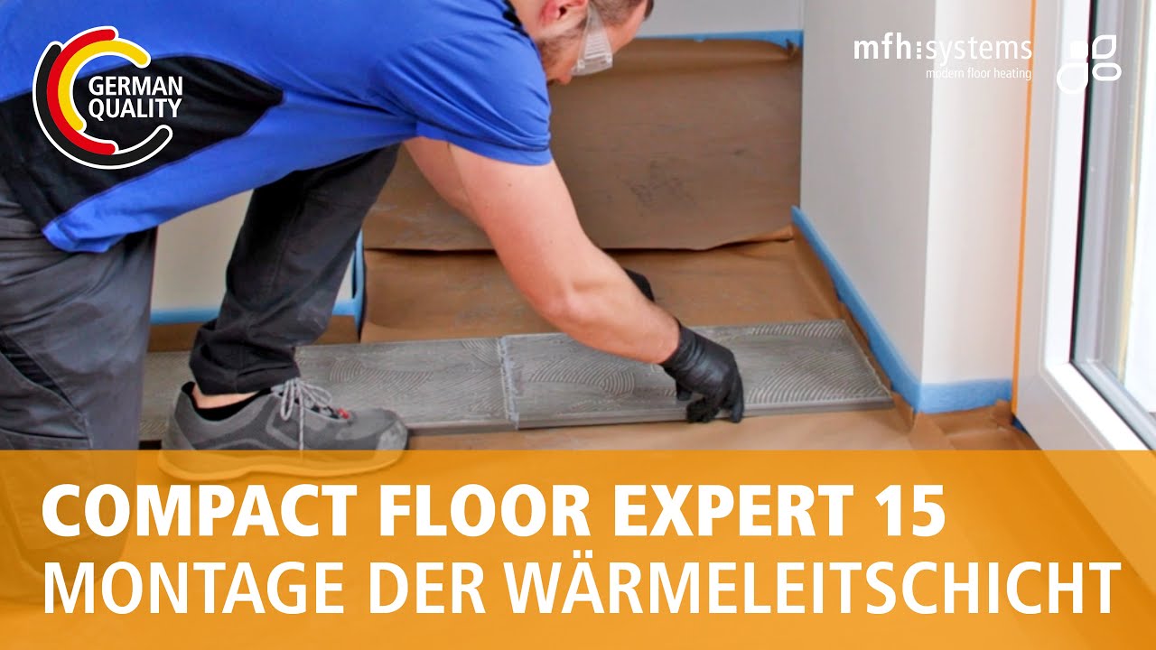 Montage der W&auml;rmeleitschicht COMPACT FLOOR EXPERT 15