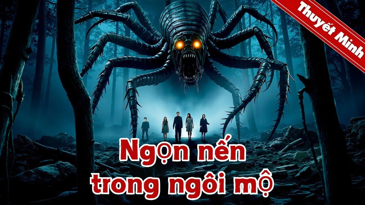 NGỌN NẾN TRONG NGÔI MỘ | Phim chuyển thể trộm mộ đình đám Trung Quốc! | PHIM LẺ THUYẾT MINH 2025