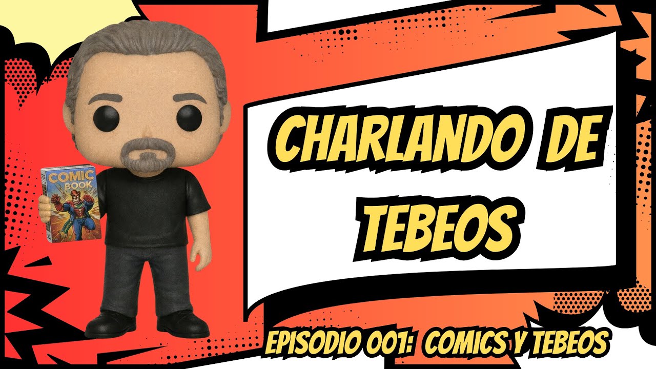 Ep001-Comics y tebeos