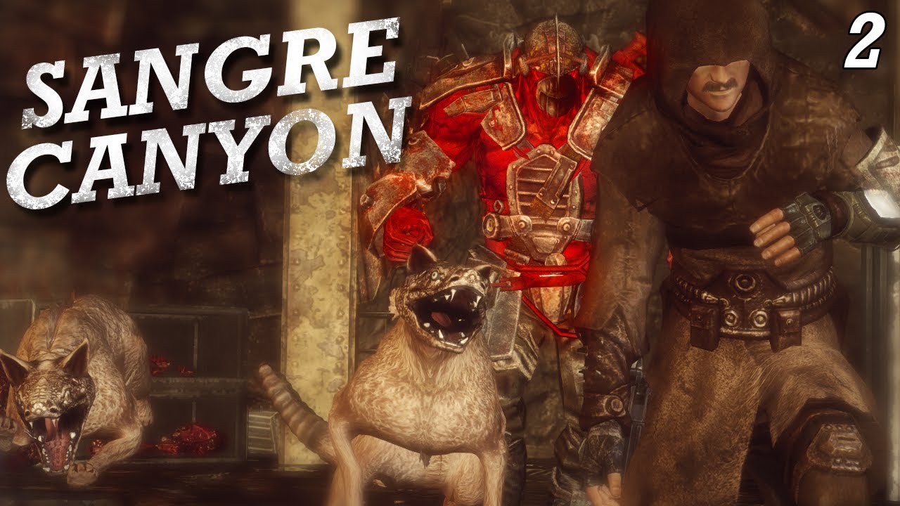 SANGRE CANYON - PART 2 | NEW VEGAS MODS