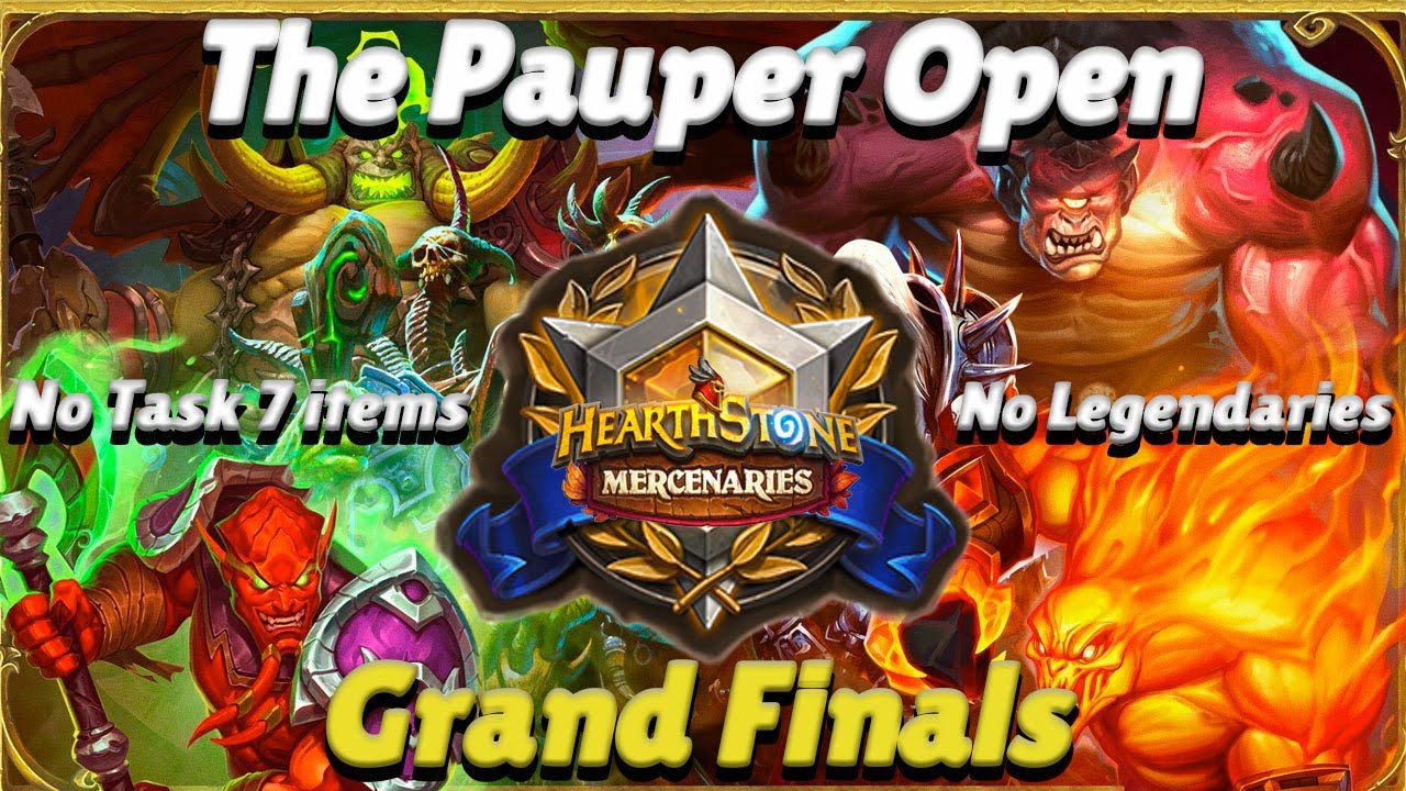 The Pauper Open - Grand Finals - Hearthstone Mercenaries Tournament