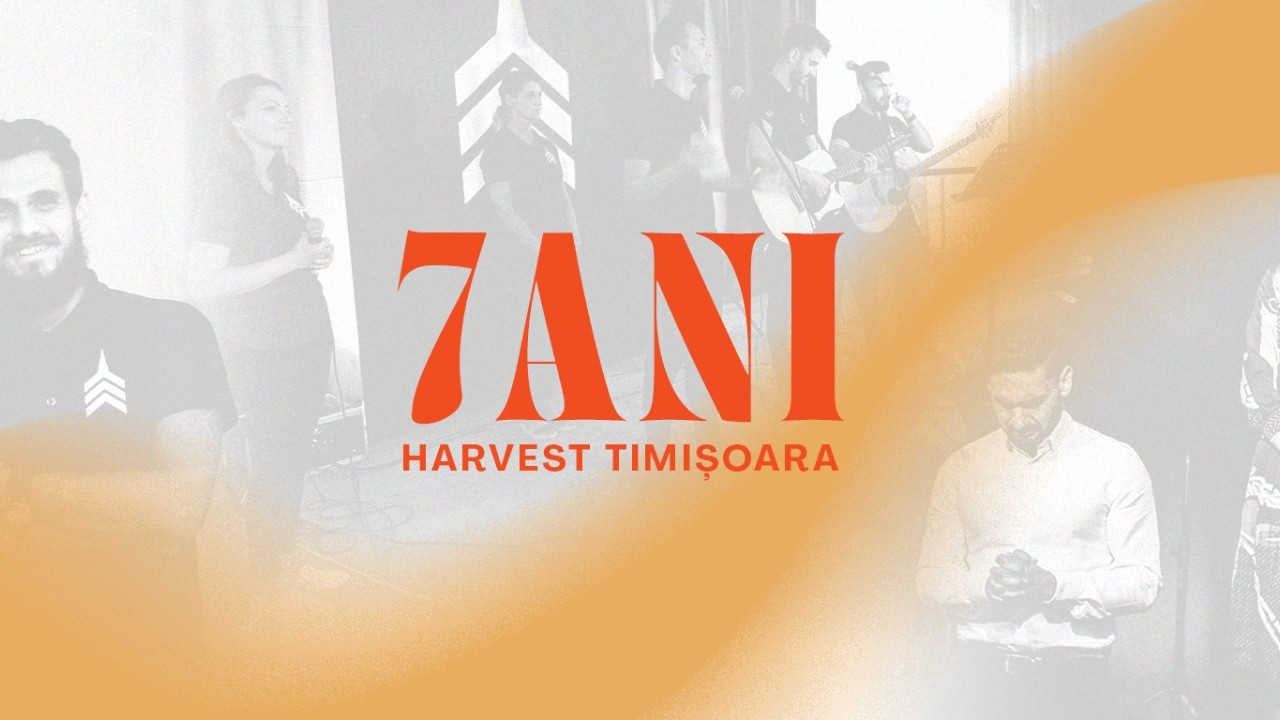 Domnul a făcut lucruri mari pentru noi | Aniversare 7 ani | Cristian Mariț | Harvest Timișoara