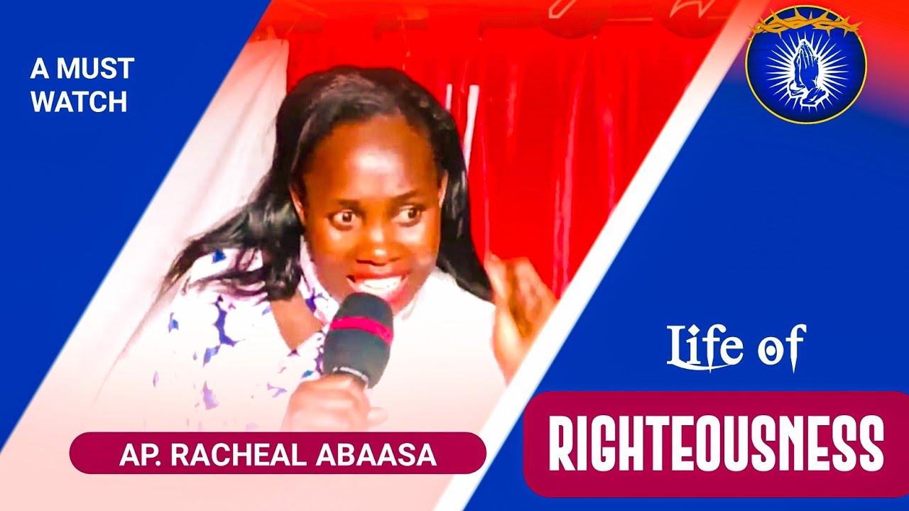 How to live a life of righteousness || SPIRITUAL EXCAVATIONS || PR. RACHEAL ABASA