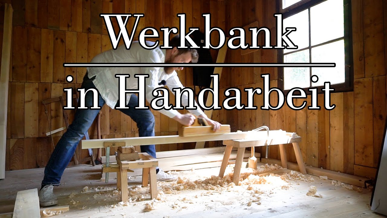 Hobelbank in Handarbeit - Abrichten und Verleimen der deutschen Roubo