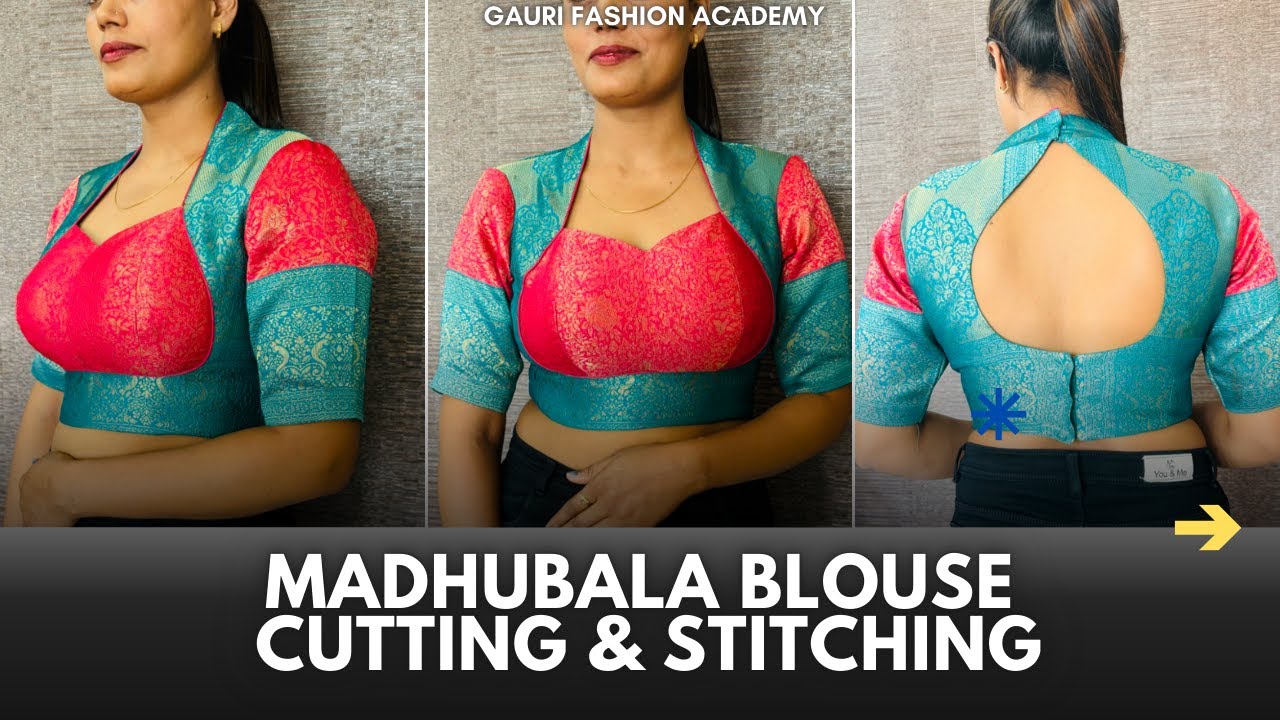 Madhubala Blouse Full cutting & stitchimh part 1 / TRENDY MADHUBALA BLOUSE KA PURA VIDEO DEKHE