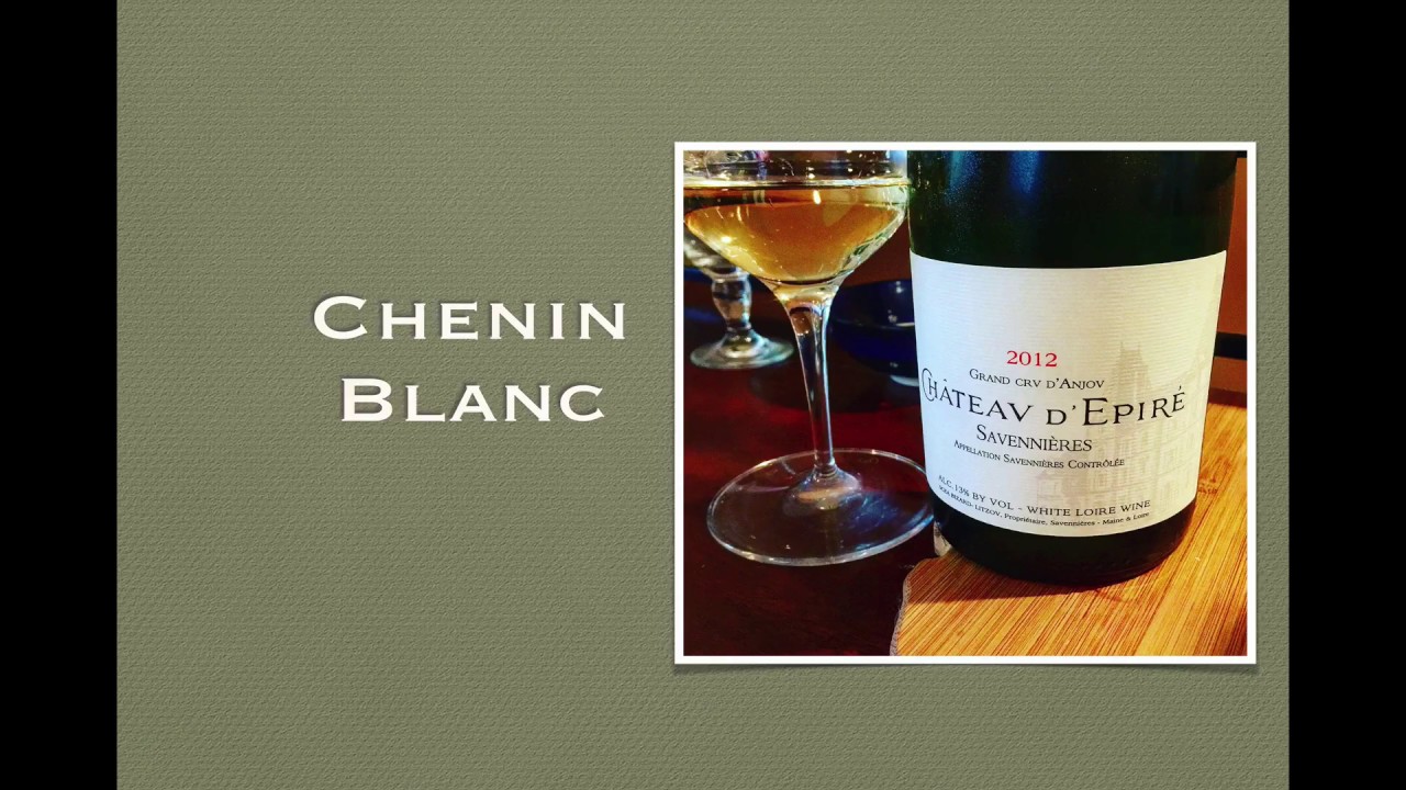Winecast: Chenin Blanc