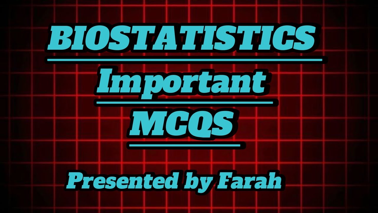 Biostatistics Important MCQS |@Nursingwithfarah #kmu