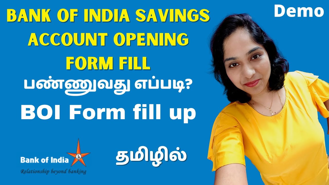 Bank of India Savings Account Opening Form Filling Demo | BOI Form fill up | Demo in Tamil