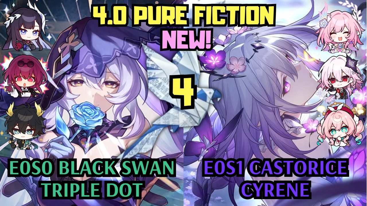 E0 Black Swan Triple DoT & E0 Castorice Cyrene | NEW 4.0 Pure Fiction 4 | Honkai Star Rail
