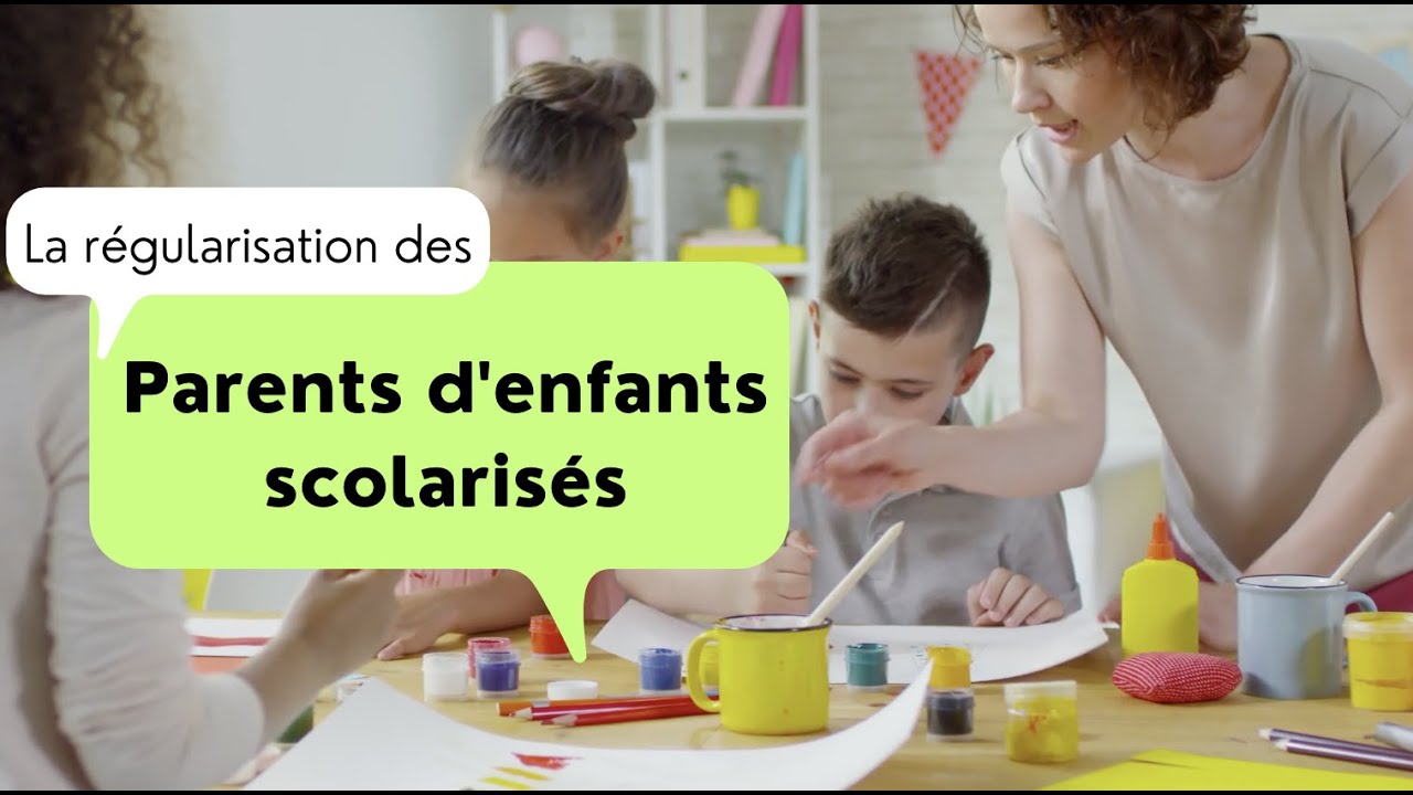 Parent d'enfant scolarisé : comment se régulariser ?