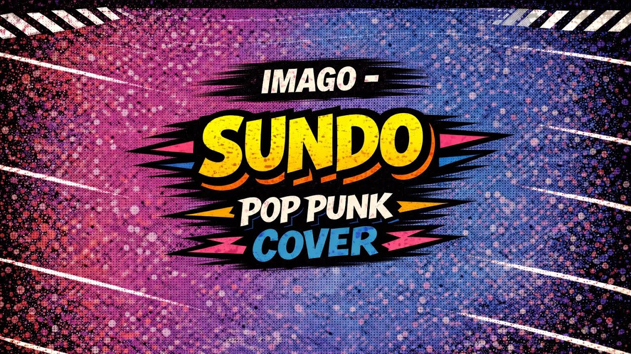 Imago - Sundo (Filipino POP PUNK COVER)