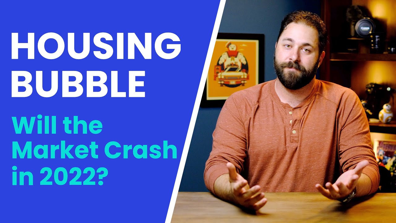 The U.S. Housing Bubble (Will the Market Crash in 2022?)