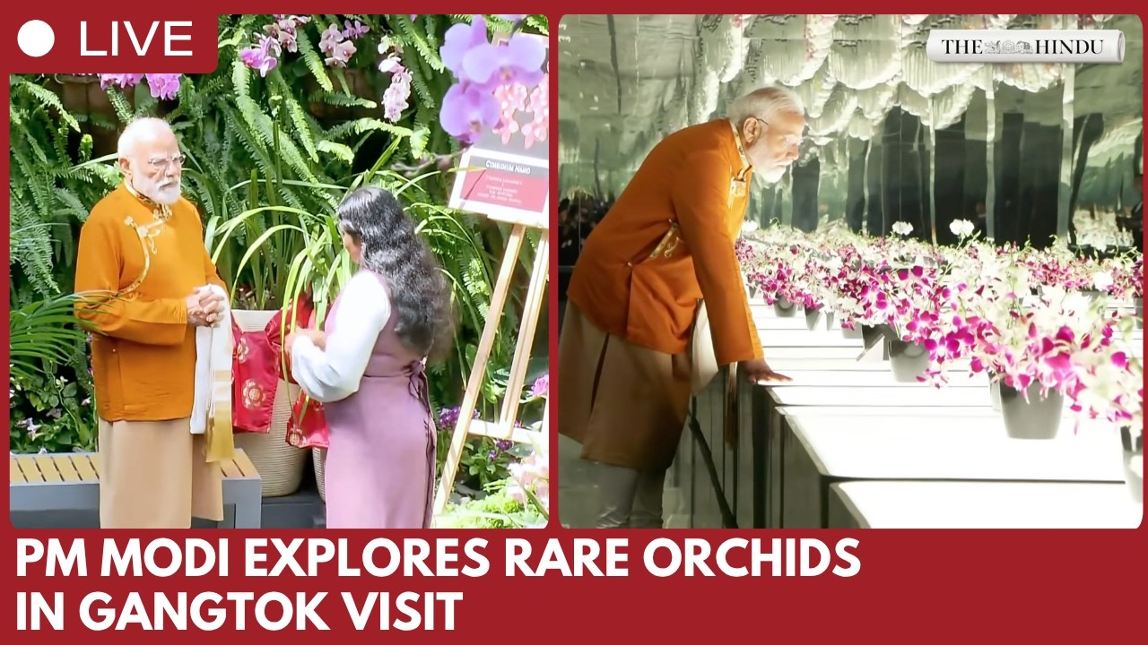 PM Modi visits Orchidarium in Gangtok, Sikkim