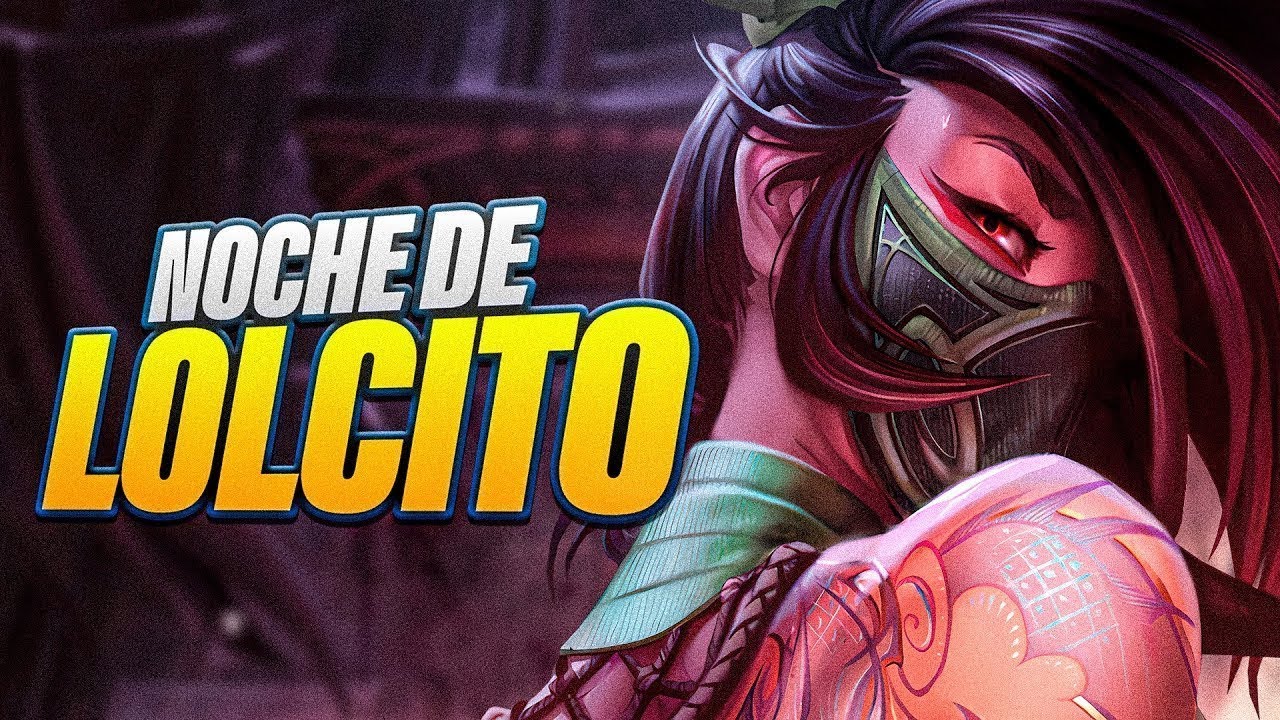 [RETRANSMISIÓN] LOLCITO TODA LA NOCHE en DIRECTO🔴