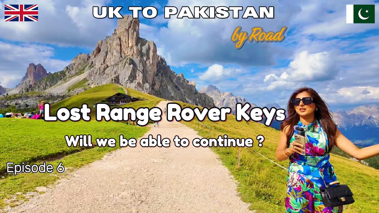 UK TO PAKISTAN EPISODE 6  Car keys LOST  