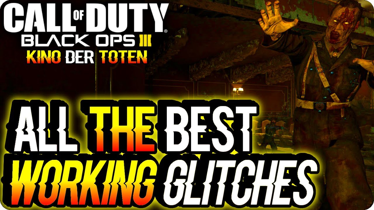 BO3 Zombie Glitches: All The Best Working Kino Der Toten Glitches Years Later - Black Ops 3 Glitches