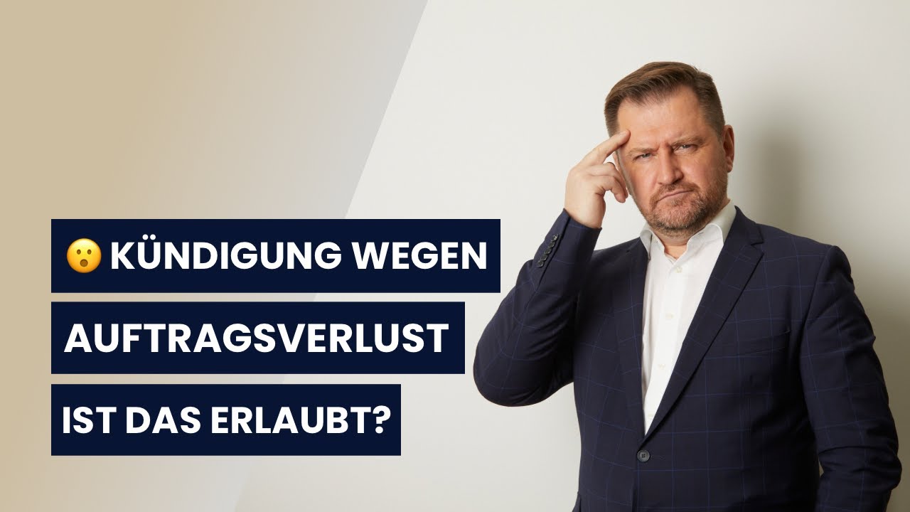 Kündigung wegen verlorenem Großauftrag | Anwalt Ansgar Dittmar