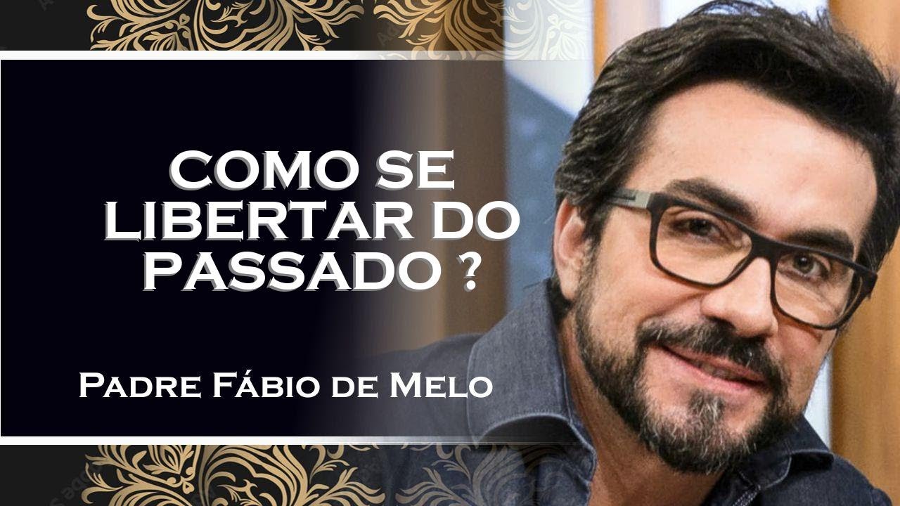 VIVA A TRANSFORMAÇÃO INTERIOR , PADRE FÁBIO DE MELO