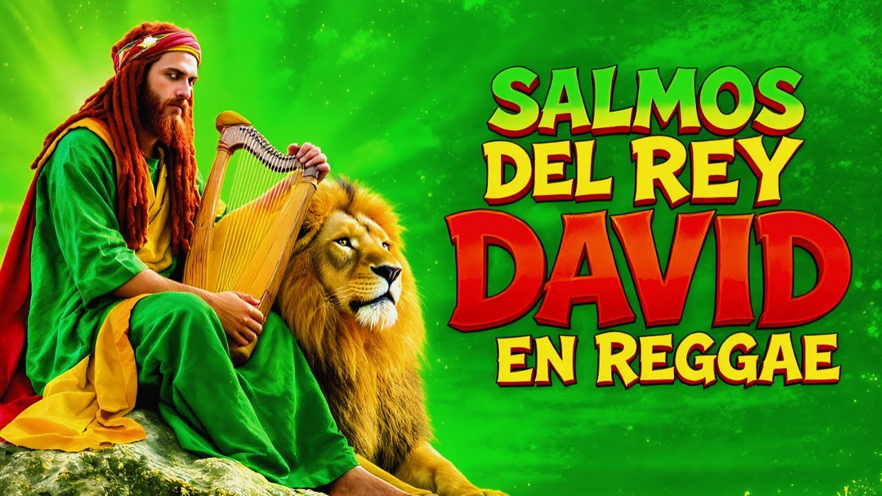 Salmos del Rey David en Ritmo Reggae | Mix de Adoración Roots Inspiradora