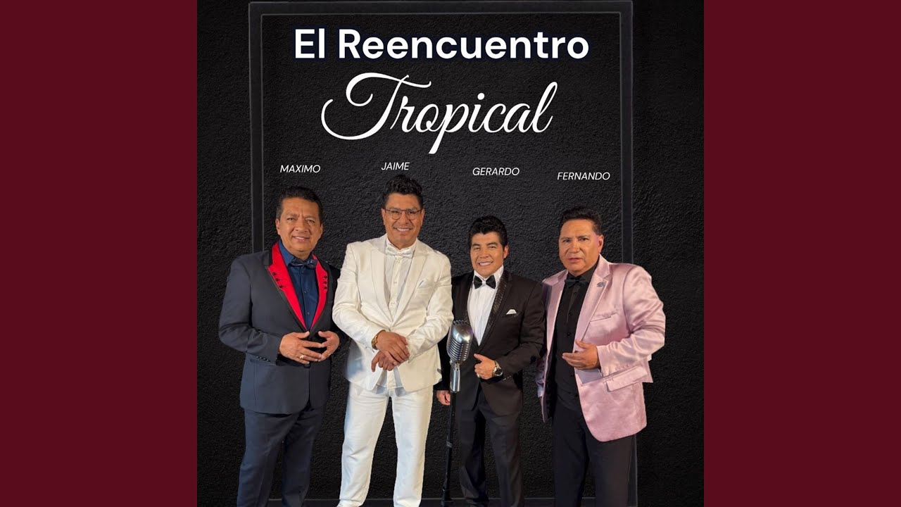 El Reencuentro Tropical: Chulla Vida, Pagando la Cuenta, He Sentido Amor, En Vida