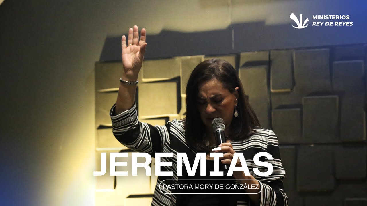 Jeremías - Pastora Mory de González