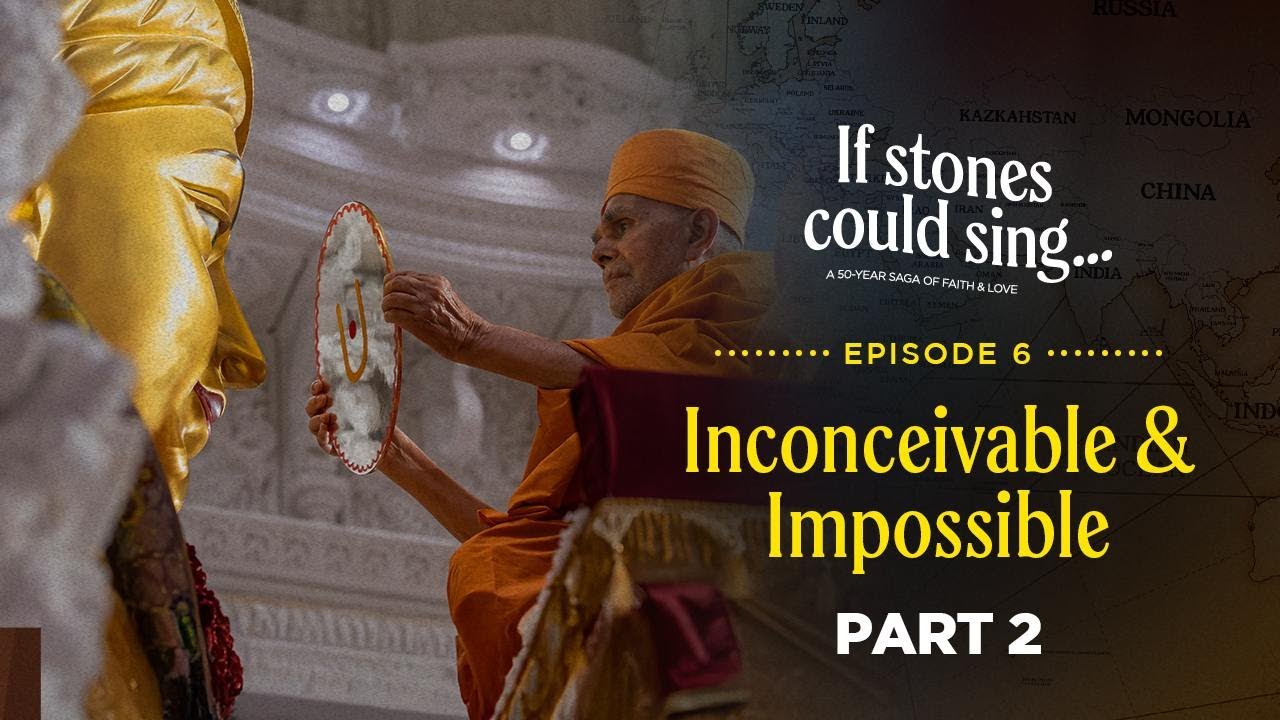 06 Inconceivable & Impossible (Part 2 of 2)  |  