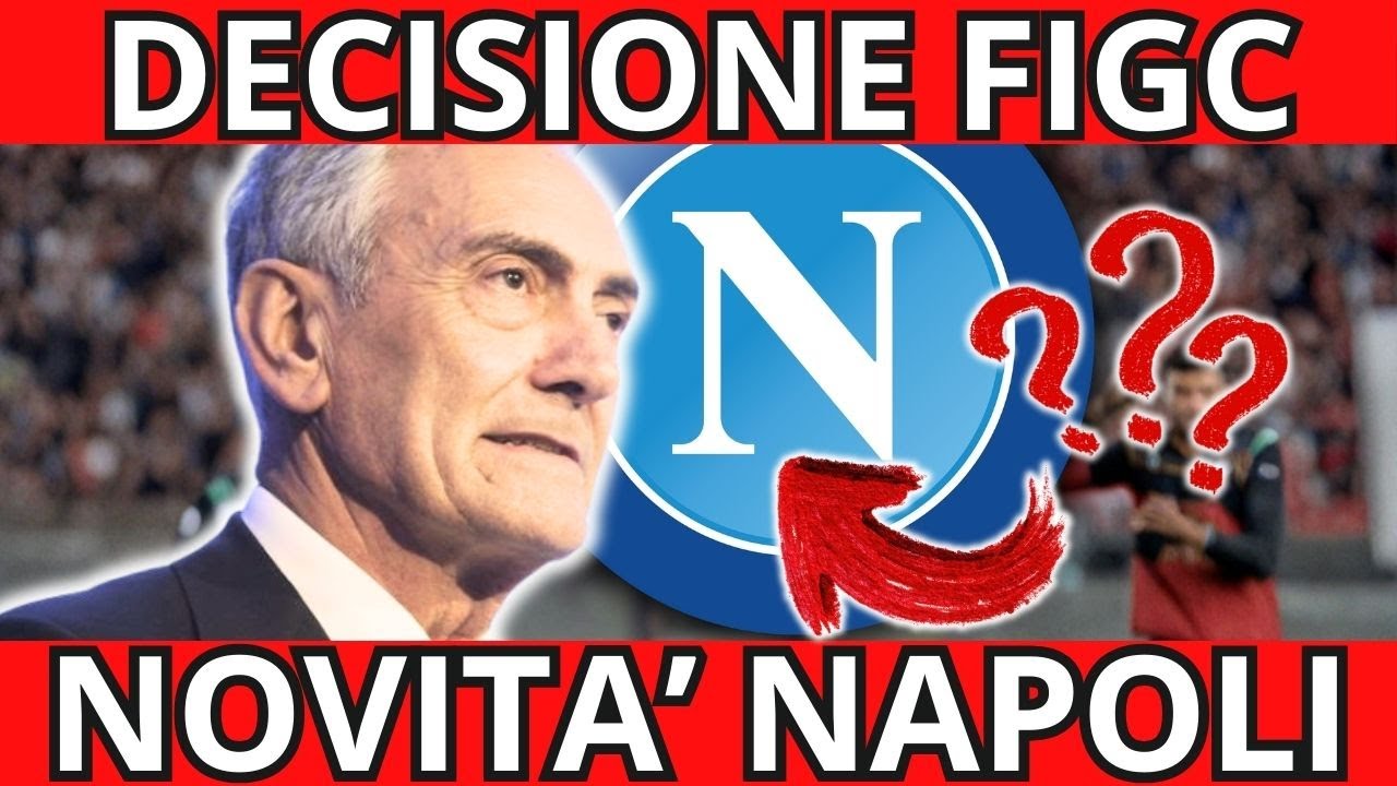NOVITA' FIGC - NAPOLI: Quello che non sai ancora..