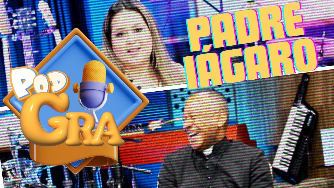 PodGra #01 Padre Iágaro Domingos (O Padre Exorcista)