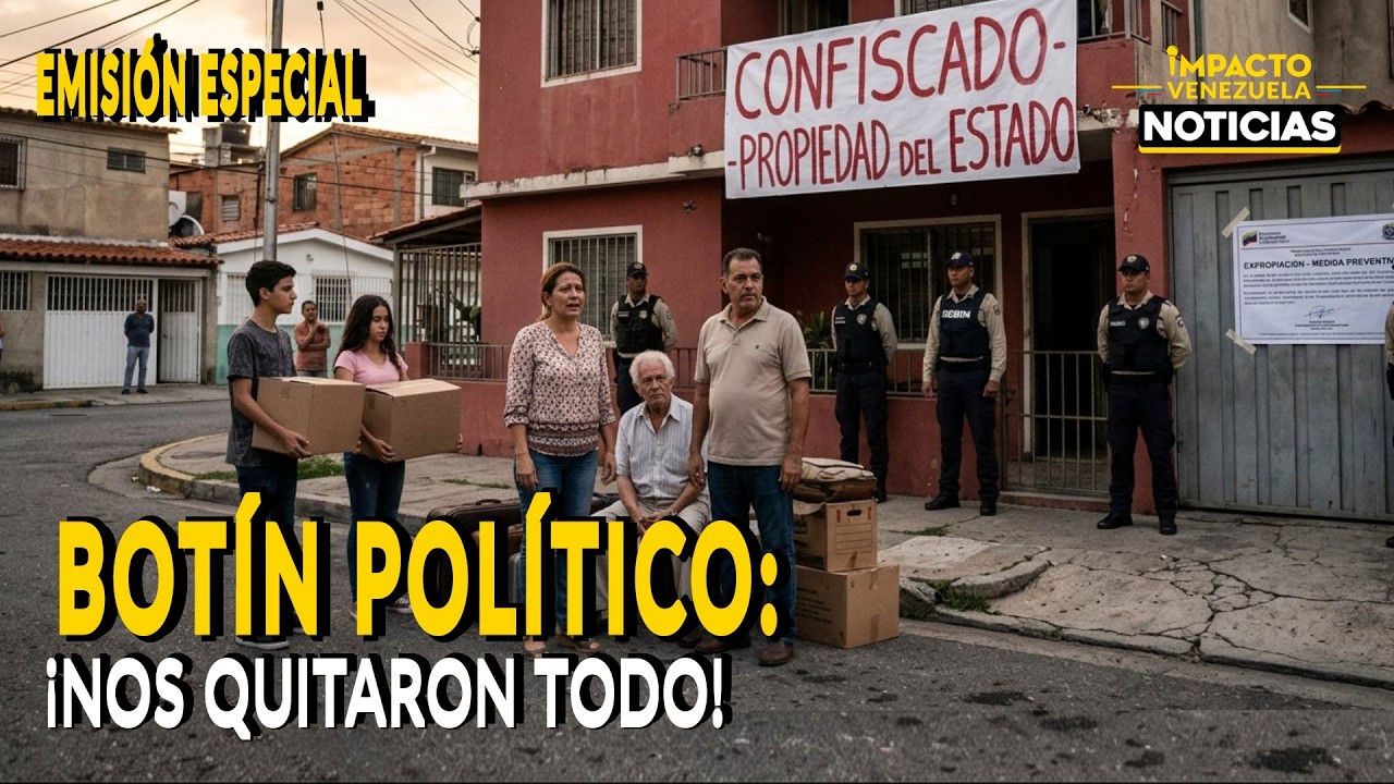 BOT&Iacute;N POL&Iacute;TICO: &iexcl;Nos quitaron todo! | 🔵 Impacto Venezuela