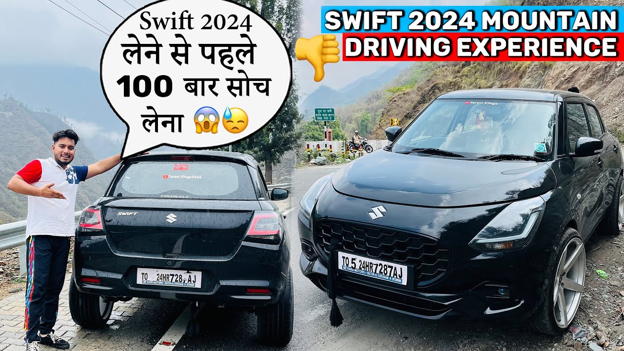 Swift 2024 mountain Driving Experience👎🤬Delhi To kainchi Dham Modified Swift 2024 Ownership Review