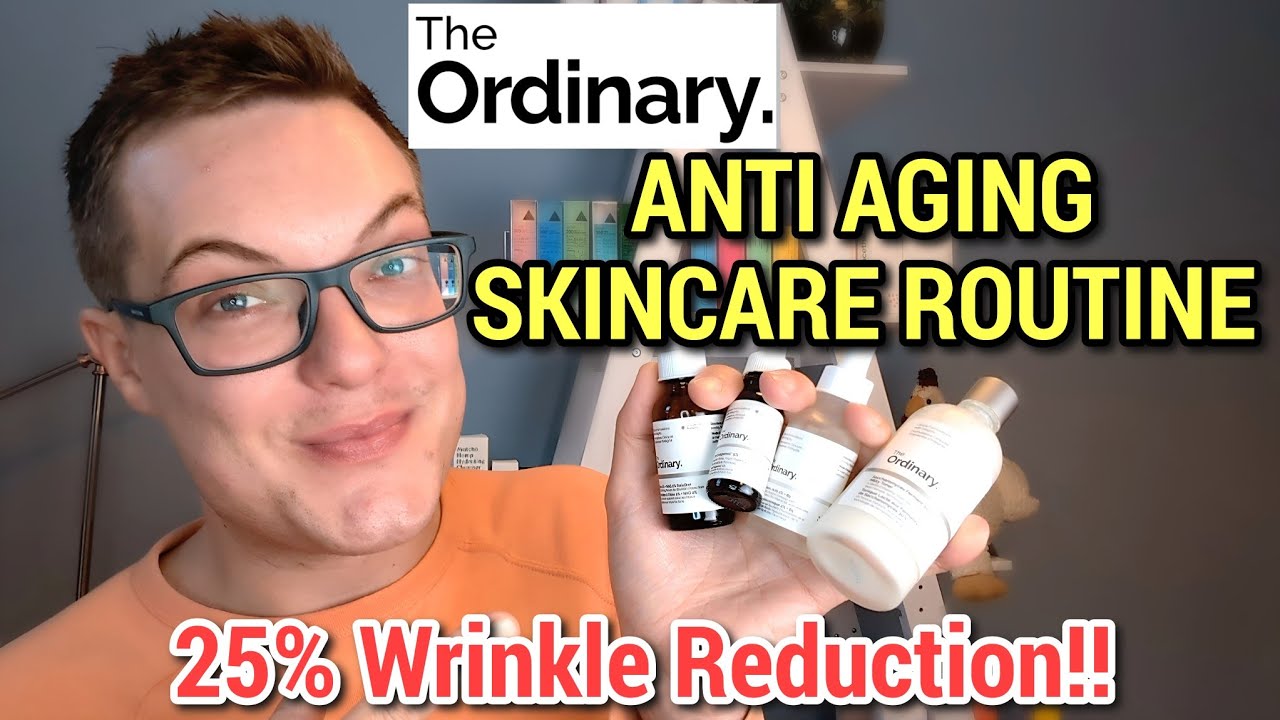 Perfect THE ORDINARY SKINCARE ROUTINE - Anti Aging On A Budget