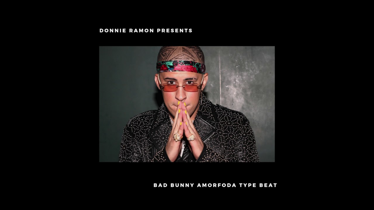 [FREE] Bad Bunny Type Beat - Amorfoda