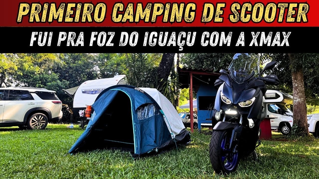 VIAGEM LONGA DE SCOOTER | 650KM ATÉ FOZ DO IGUAÇU | PRIMEIRO CAMPING DE MOTO