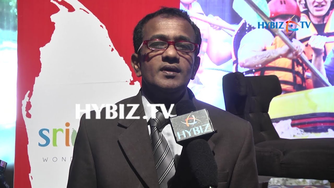 Indrajit De Silva | Sri Lanka Tourism Roadshow in Hyderabad 2017 | hybiz